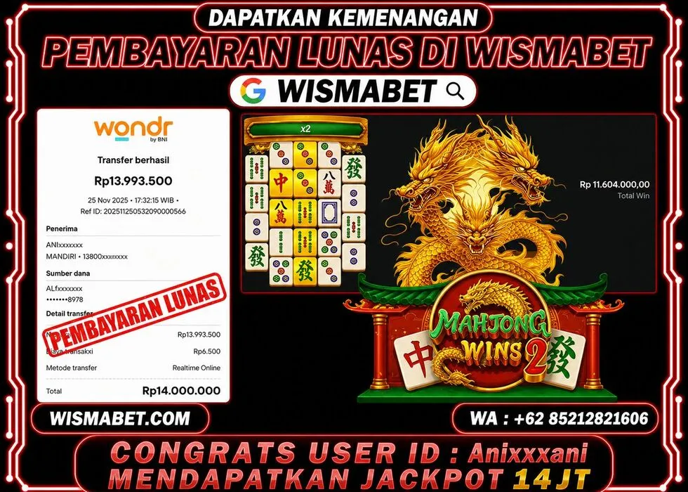 Wismabet - BUKTI KEMENANGAN Mahjong Wins 2 Rp14,000,000,- LUNAS